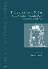 Time's Arrows Today