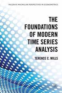 The Foundations of Modern Time Series Analysis