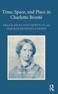 Time, Space, and Place in Charlotte Bronte