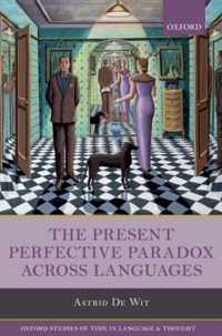 The Present Perfective Paradox across Languages