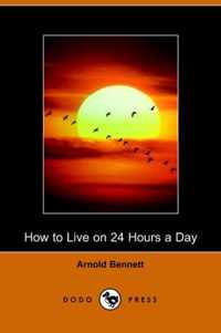 How to Live on 24 Hours a Day