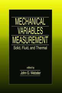 Mechanical Variables Measurement - Solid, Fluid, and Thermal