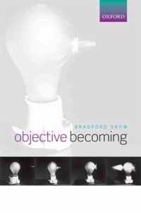 Objective Becoming