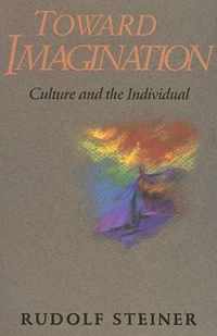 Towards Imagination Culture and the Individual