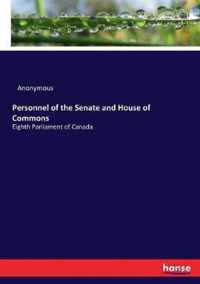 Personnel of the Senate and House of Commons