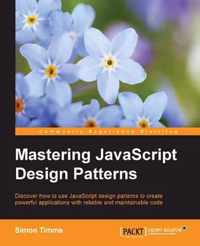 Mastering JavaScript Design Patterns