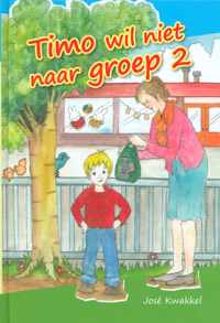 Timo wil niet naar groep 2