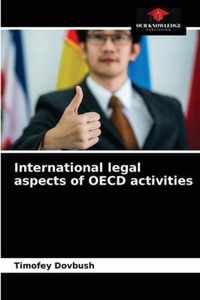 International legal aspects of OECD activities