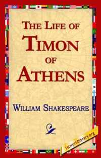 The Life of Timon of Athens