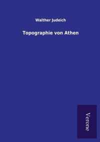 Topographie von Athen