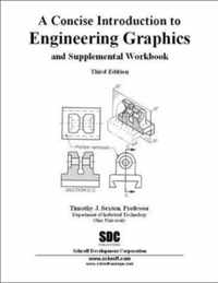 A Concise Introduction to Engineering Graphics Third Edition