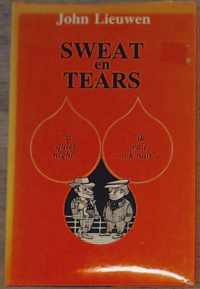 Sweat en tears