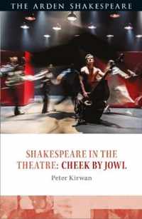 Shakespeare in the Theatre Cheek by Jowl