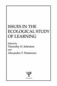 Issues in the Ecological Study of Learning