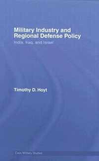 Military Industry and Regional Defense Policy