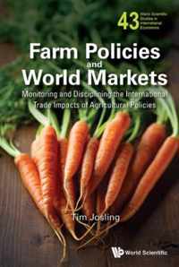 Farm Policies And World Markets