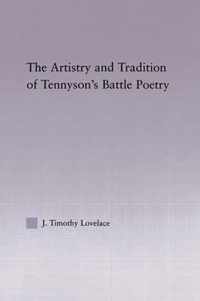 The Artistry and Tradition of Tennyson's Battle Poetry