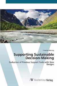 Supporting Sustainable Decision-Making