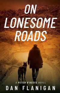 On Lonesome Roads