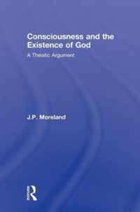 Consciousness and the Existence of God