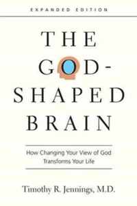 The God-Shaped Brain