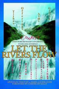 Let the Rivers Flow