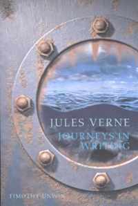 Jules Verne - Journeys In Writing