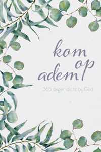 Kom op adem