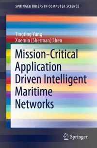 Mission-Critical Application Driven Intelligent Maritime Networks