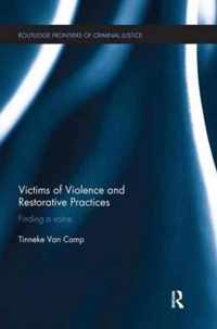 Victims of Violence and Restorative Practices