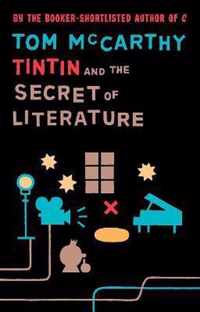 Tintin & The Secret Of Literature