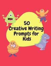 50 Creative Writing Prompts for Kids