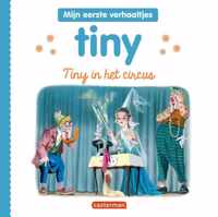 Mijn eerste Tiny 0 -   Tiny in het circus