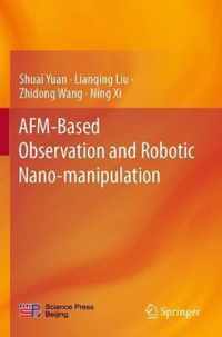 AFM Based Observation and Robotic Nano manipulation