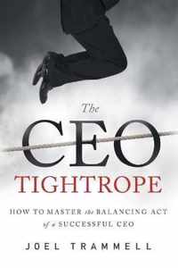 The CEO Tightrope