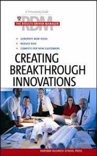 Creating Breakthrough Innovations