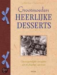 Grootmoeders Heerlijke Desserts