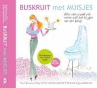 Buskruit met Muisjes