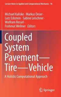 Coupled System Pavement - Tire - Vehicle