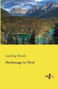 Herbsttage in Tirol