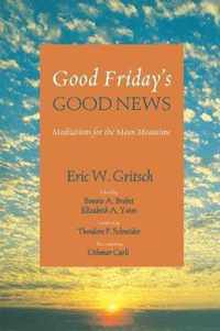 Good Friday's Good News