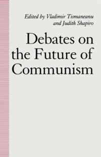 Debates on the Future of Communism