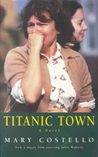 Titanic Town