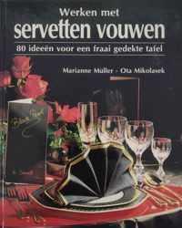 Werken met servetten vouwen