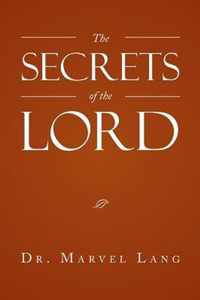 The Secrets of the Lord