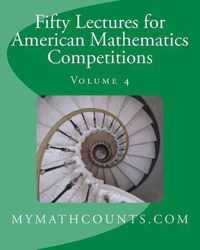 Fifty Lectures for American Mathematics Competitions Volume 4