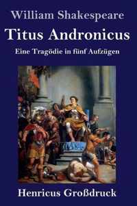 Titus Andronicus (Grossdruck)