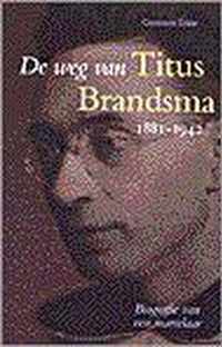 Weg Van Titus Brandsma