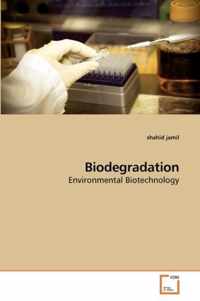 Biodegradation