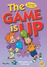 The Game Is Up - New Testament (book 4)